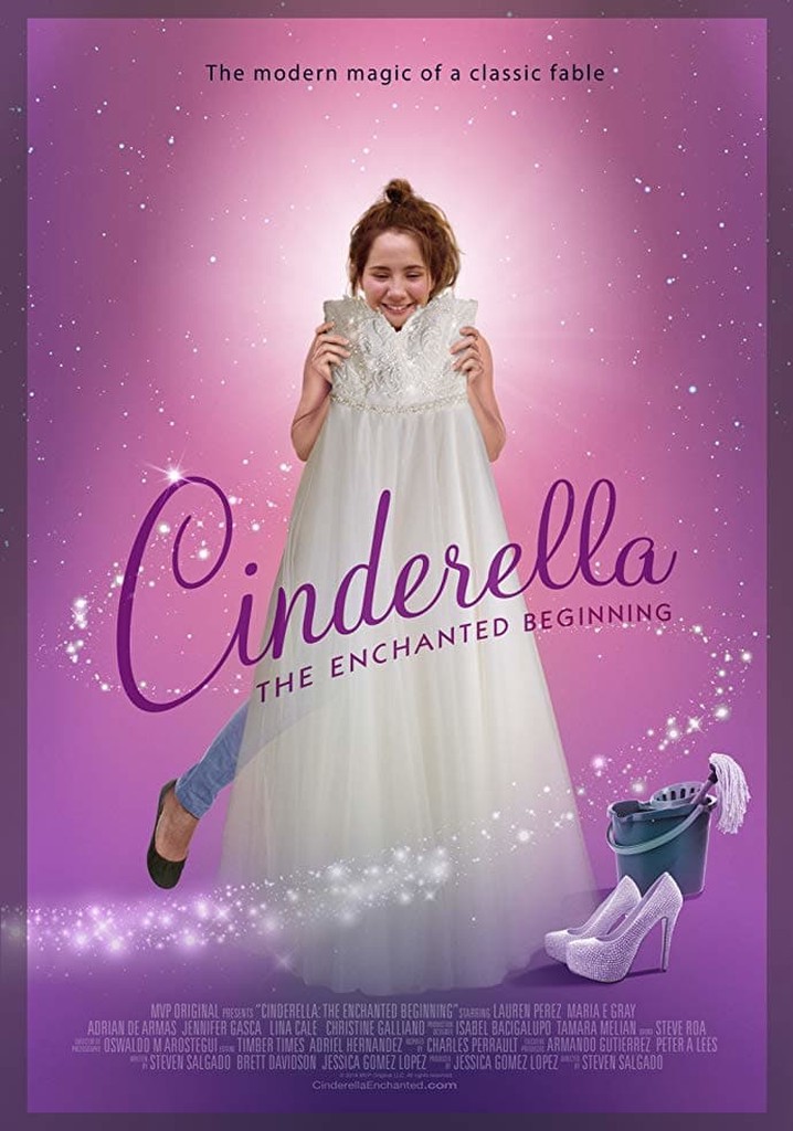 Cinderella: The Enchanted Beginning
