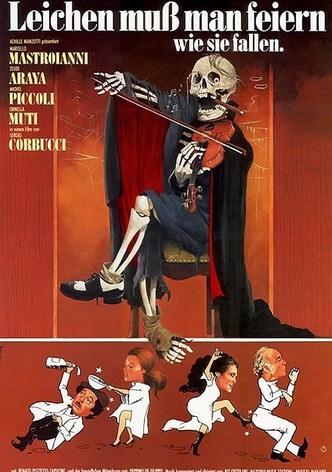 Leichen muß man feiern, wie sie fallen