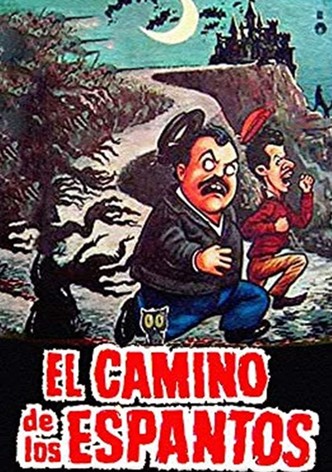 El camino de los espantos