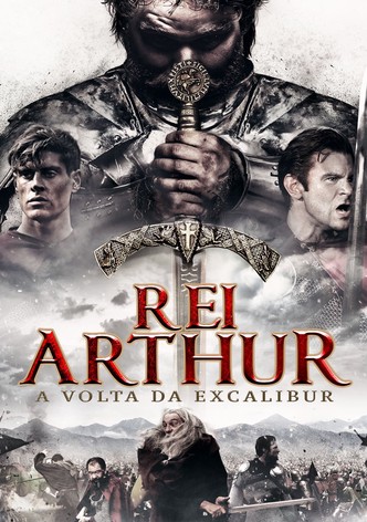 Rei Arthur: A Volta de Excalibur