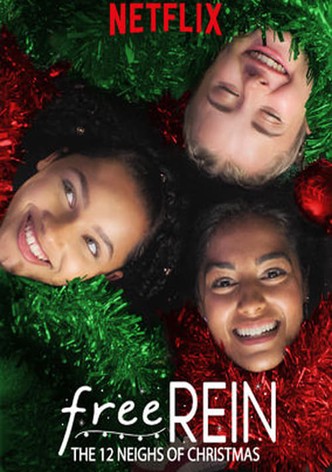 Free Rein: The Twelve Neighs of Christmas
