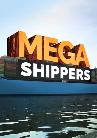 Mega Shippers - Die Profis vom Frachthafen