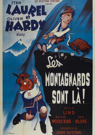 Laurel Et Hardy - Les montagnards sont là !