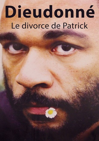 Dieudonné - Le Divorce de Patrick