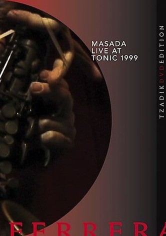 Masada: Live at Tonic 1999