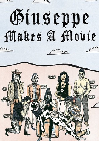 Giuseppe Makes a Movie