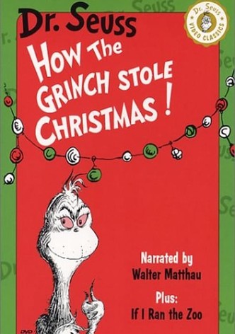 How The Grinch Stole Christmas!