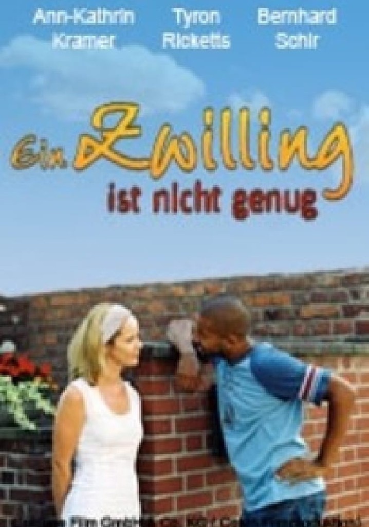 Ein Zwilling ist nicht genug