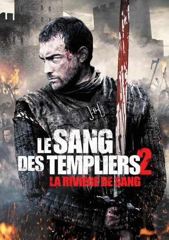 Le sang des Templiers 2 : La rivière de sang