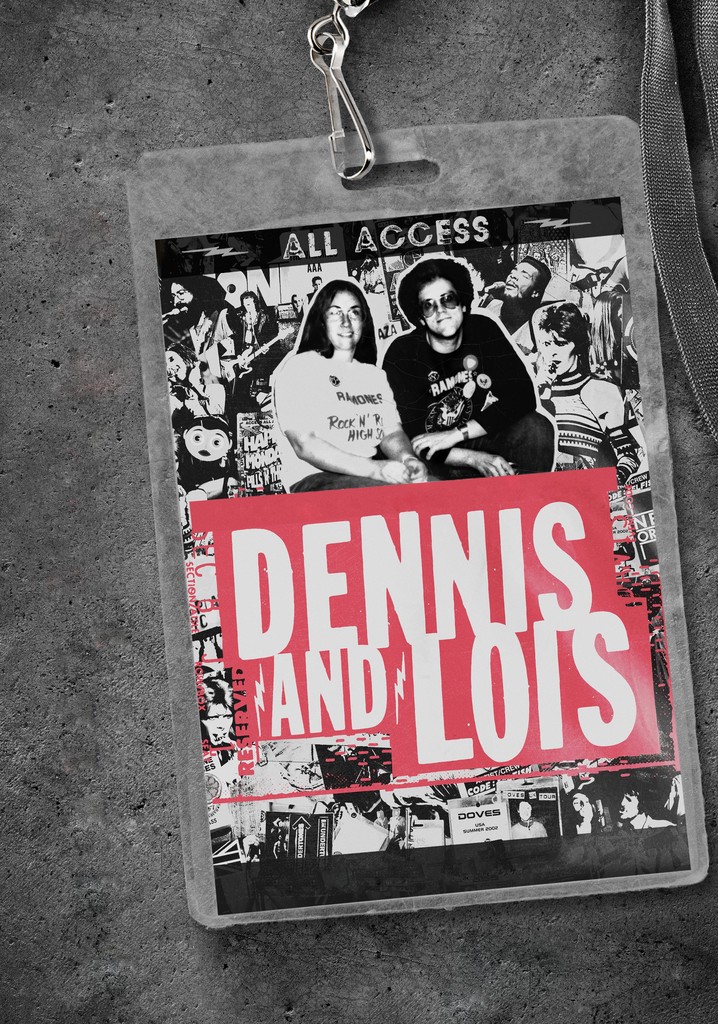 Dennis and Lois