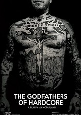 The Godfathers of Hardcore