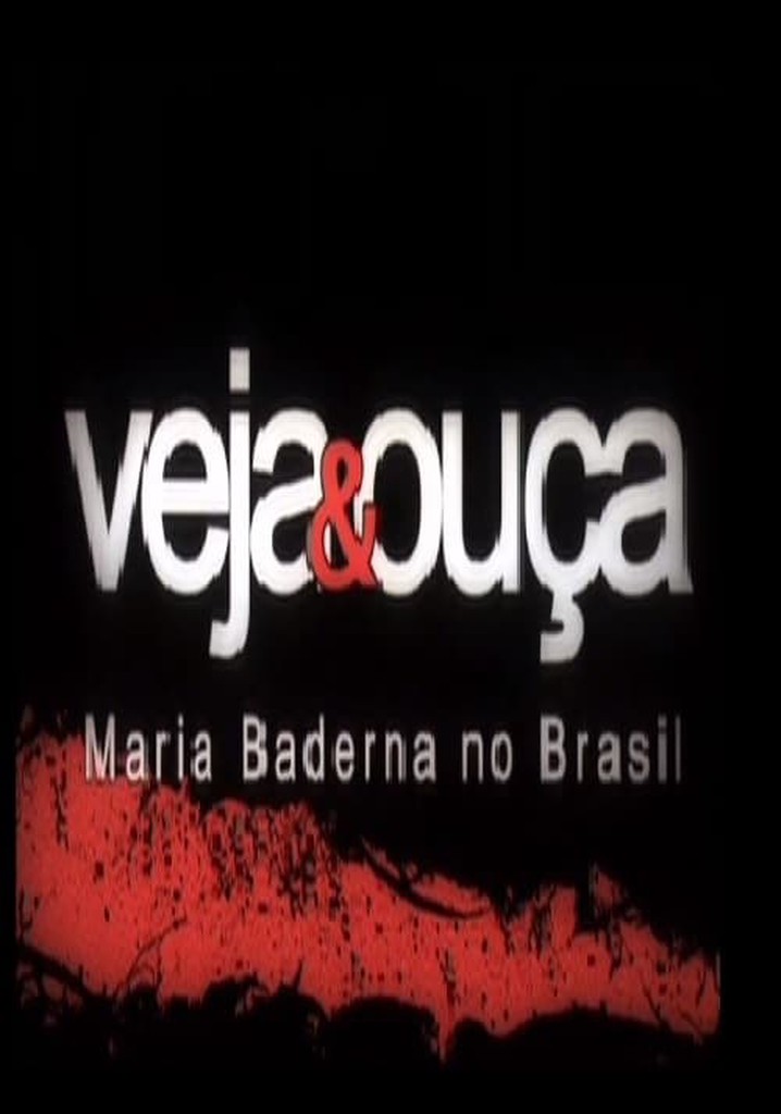 Veja & Ouça - Maria Baderna no Brasil