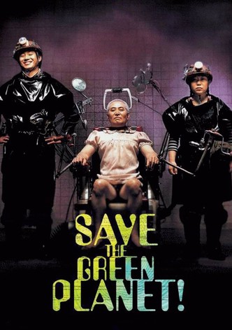 Save The Green Planet
