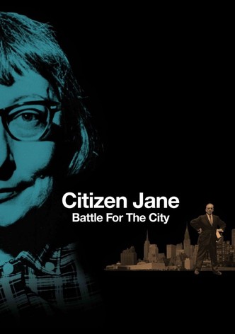 Citizen Jane: Battle for the City