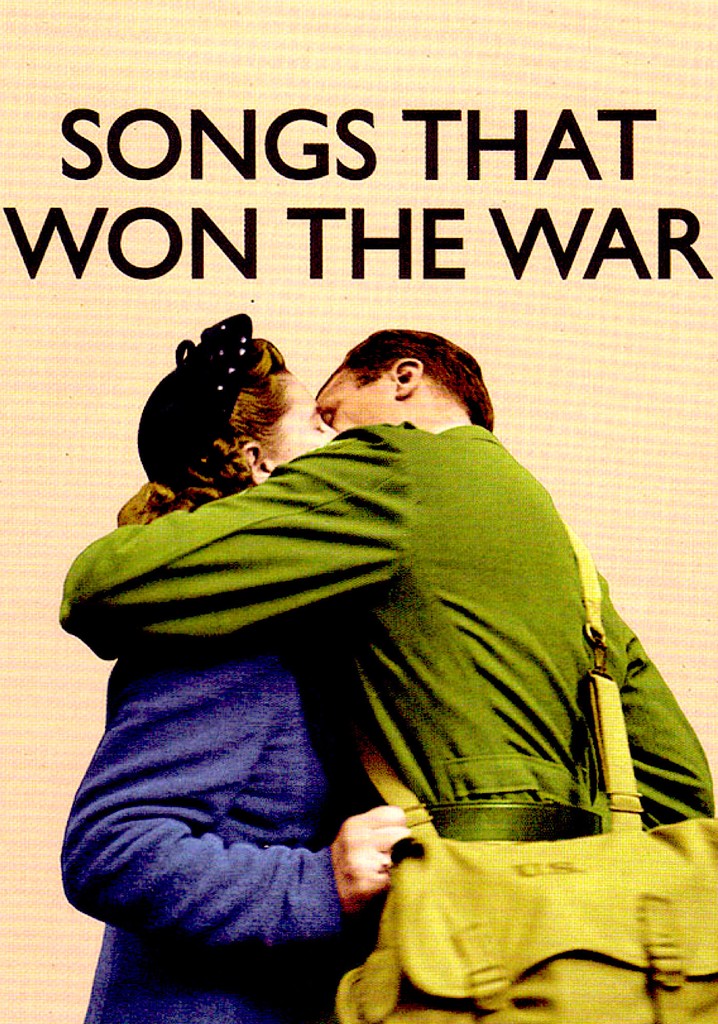 Songs That Won the War