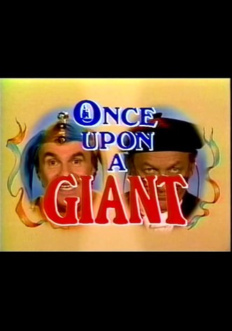 Once Upon a Giant