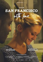 From San Francisco with Love