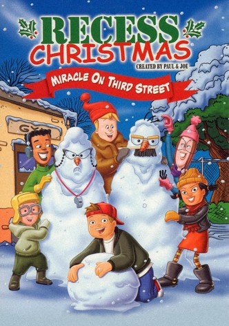 Recess Christmas: Miracle On Third Street