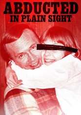 Abducted in Plain Sight