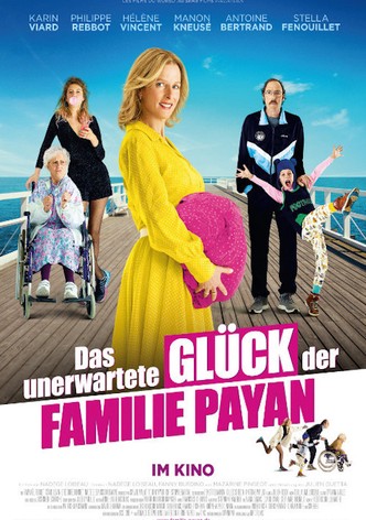 Das unerwartete Glück der Familie Payan