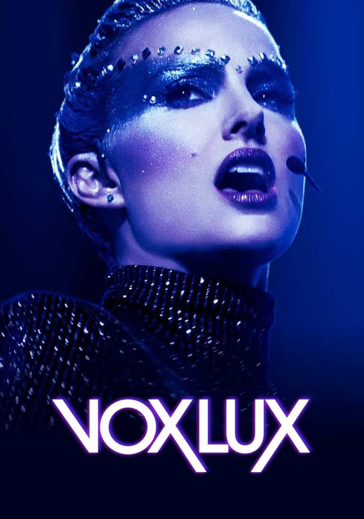 Vox Lux streaming where to watch movie online?