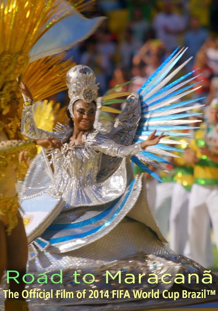 The Road to Maracanã