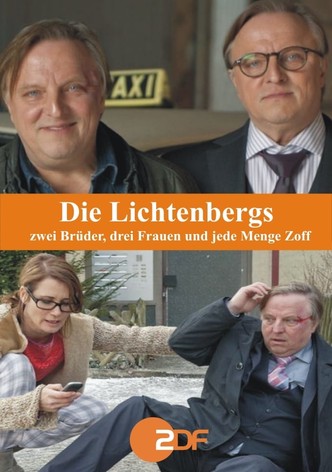 Die Lichtenbergs - zwei Brüder, drei Frauen und jede Menge Zoff