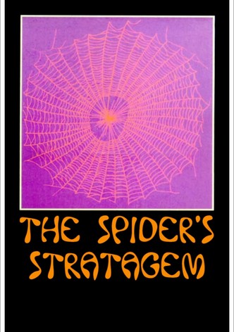 The Spider's Stratagem