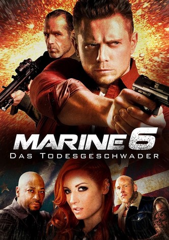 The Marine 6 - Das Todesgeschwader