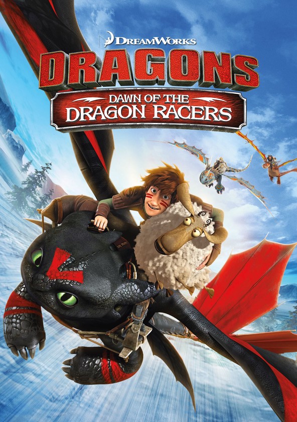 Dragons ドラゴン・レースの幕開け 映画 動画配信