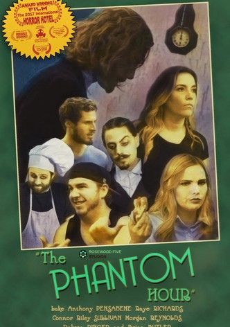 The Phantom Hour