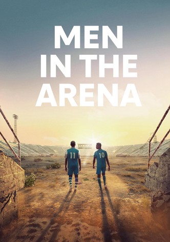 Men in the Arena