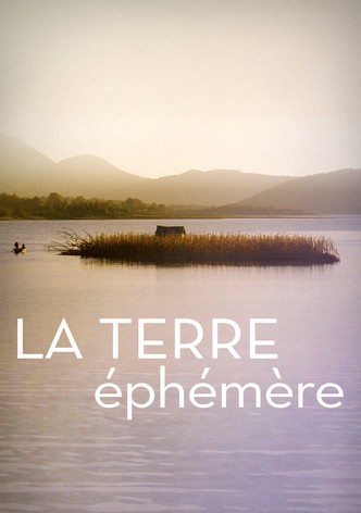 La terre éphémère