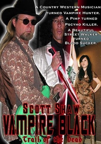 Vampire Black: Trail of the Dead