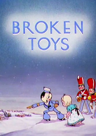 Broken Toys