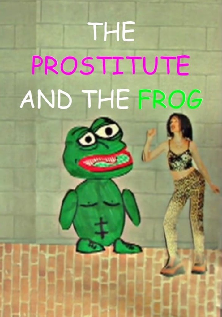 The Prostitute and the Frog