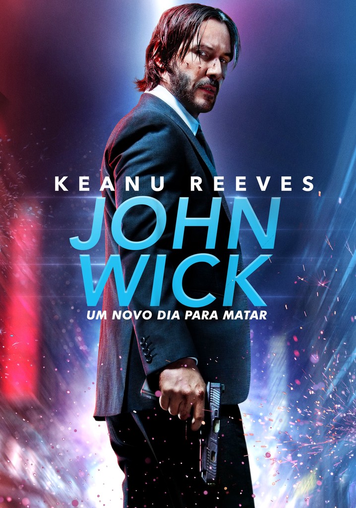 John Wick filme - Veja onde assistir online