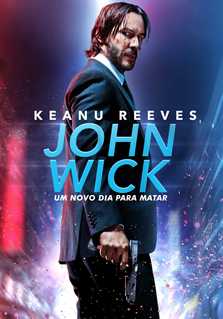 Is John Wick on Netflix?