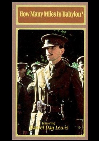 How Many Miles to Babylon?