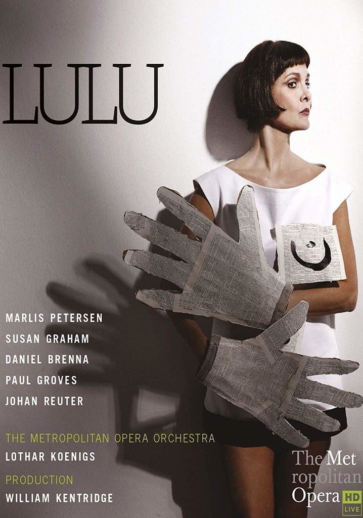 The Metropolitan Opera: Lulu