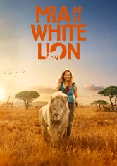 Mia and the White Lion