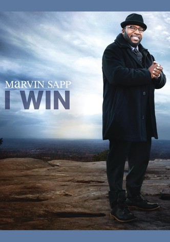 Marvin Sapp: I Win
