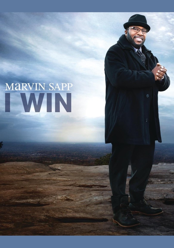 Marvin Sapp: I Win