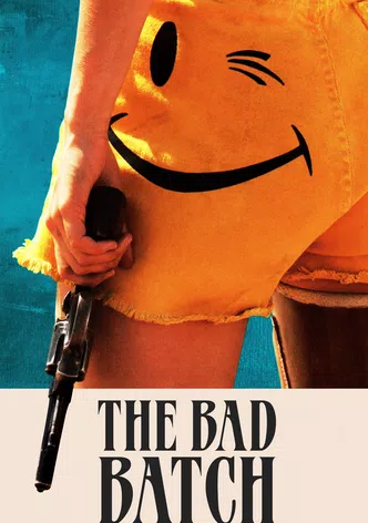 The Bad Batch poster