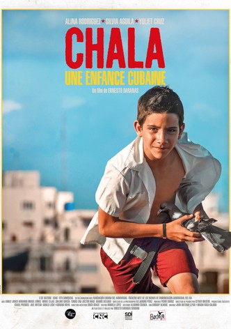 Chala, une enfance cubaine