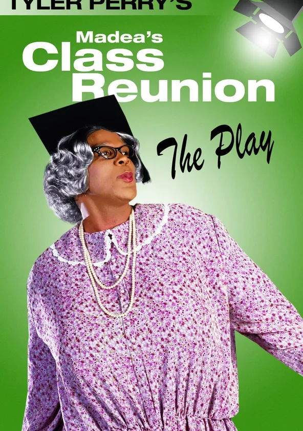 Madea's Class Reunion - movie: watch stream online