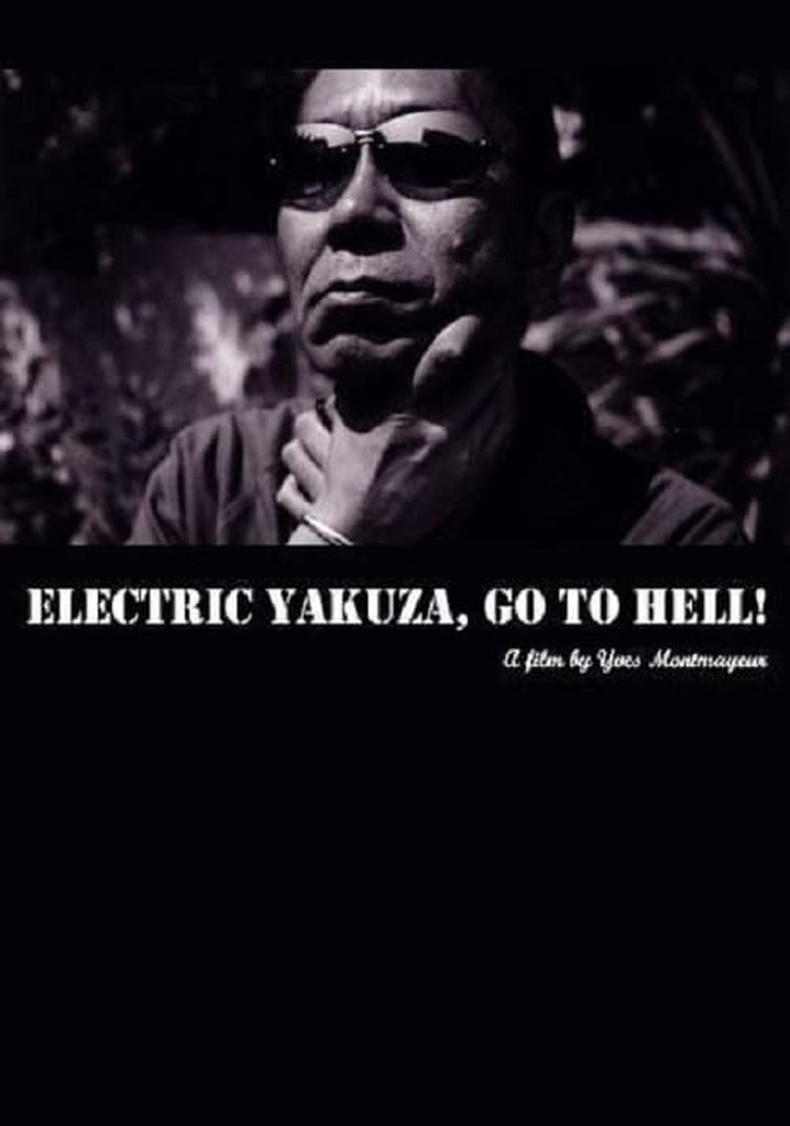 Electric Yakuza, Go to Hell!