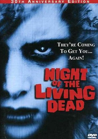 Night of the Living Dead: 30th Anniversary Edition