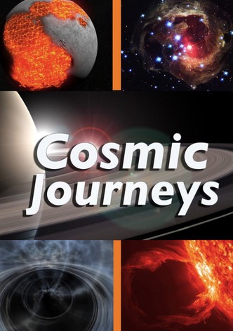 Cosmic Journeys