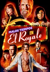 Malos tiempos en El Royale